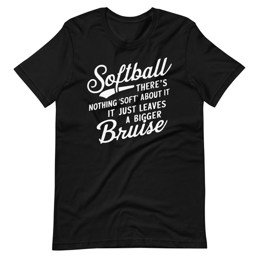 Softball Bruise Humor | Adult T-Shirt