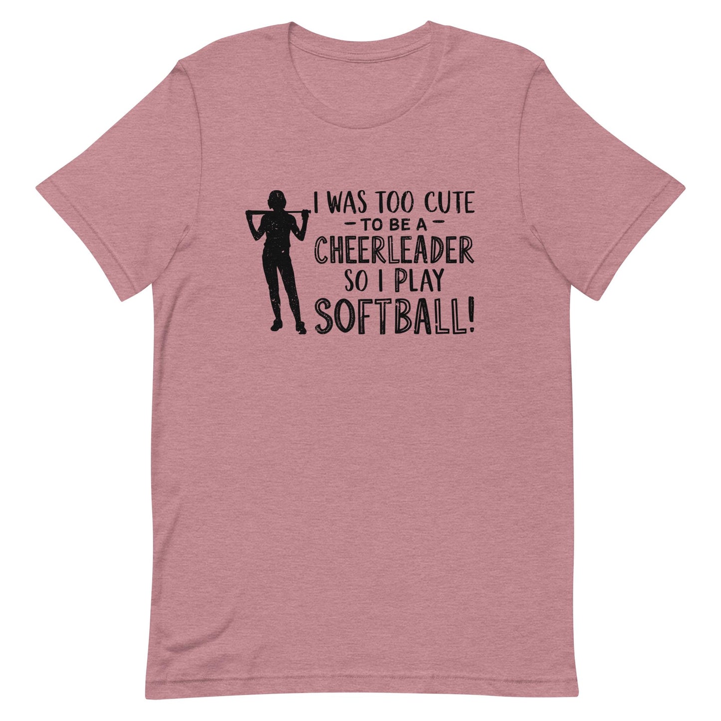 Softball Over Cheerleading | Adult T-Shirt